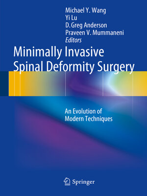 cover image of Minimally Invasive Spinal Deformity Surgery
